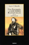 Una excursión a los indios Ranqueles vignette