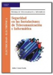 Seguridad en las instalaciones de telecomunicación e informática vignette