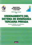 Ordenamiento del sistema de enseñanza terciaria privada vignette