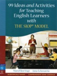 99 ideas and activities for teaching english learners with the SIOP model vignette