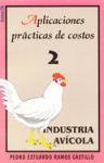 Aplicaciones prácticas de costos. Industria avícola vignette