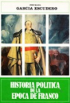 Historia política de la época de Franco vignette