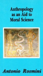 Anthropology as and aid to moral science vignette