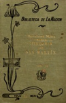 Historia de San Martín y de la emancipación sudamericana vignette