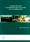 Calidad aplicada a los sistemas de evaluación en la guardia civil vignette