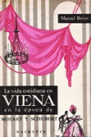 La vida cotidiana en Viena en la época de Mozart y Schubert vignette