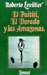 El paititi, el dorado y las amazonas vignette