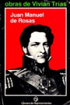 Juan Manuel Rosas vignette