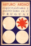 Espiritualismo y positivismo en el Uruguay vignette