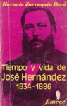 Tiempo y vida de José Hernández 1834-1886 vignette