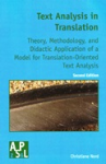 Text analysis in traslation. Theory, methodology, and didactic application of a model for translation-oriented vignette