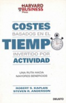 Costes basados en el tiempo invertido por actividad. Una ruta segura hacia mayores beneficios vignette