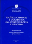 Política criminal y dogmática vignette
