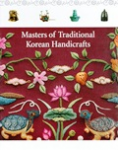 Masters of traditional korean handicrafts vignette