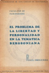 El problema de la libertad y personalidad en la temática Bergsoniana vignette