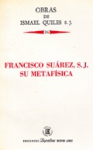 Francisco Suárez, S.J. su metafísica vignette