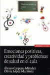 Emociones positivas, creatividad y problemas de salud en el aula vignette