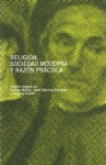 Religión, sociedad moderna y razón práctica vignette
