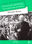 Alvaro del Portillo. Una semblanza personal vignette