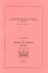 El derecho indiano y sus raíces europeas vignette