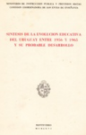 Síntesis de la evolución educativa del Uruguay entre 1956 y 1965 y su probable desarrollo vignette