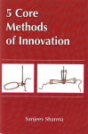 5 core methods of innovation vignette