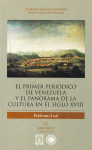 El primer periódico de Venezuela y el panorama de la cultura en el siglo XVIII vignette