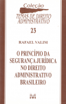 O princípio da segurança jurídica no direito administrativo brasileiro vignette