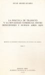 La política de transito y la rivalidad comercial entre Montevideo y Buenos Aires 1829 vignette