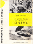 Les grandes heures de l’histoire de Panama vignette