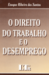 O direito do trabalho e o desemprego vignette
