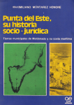 Punta del Este su historia socio-jurídica vignette
