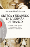 Ortega y Unamuno en la España de Franco vignette