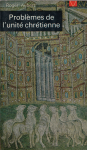 Problèmes de l'unité chrétienne vignette