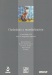 Ciudadanía y mundialización. La sociedad civil ante la integración regional vignette