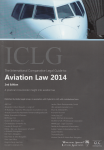 The international comparative legal guide to, aviation law 2014. A practical cross-border insight into aviation law vignette