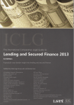The international comparative legal guide to, lending and secured finance 2013. A practical cross-border insight into lending and secured finance vignette