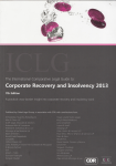 The international comparative legal guide to, corporate recovery and insolvency 2013. A practical cross-border insight into corporate recovery and insolvency work vignette