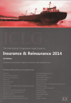 The international comparative legal guide to, insurance & reinsurance 2014. A practical cross-border insight into insurance and reinsurance law vignette