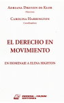 El derecho en movimiento. En homenaje a Elena Highton vignette