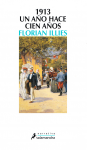 1913 un año hace cien años vignette