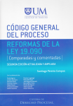 Código General del Proceso. Reformas de la Ley 19.090. Comparadas y comentadas vignette