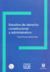 Estudios de derecho constitucional y administrativo vignette