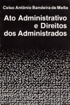 Ato administrativo e direitos dos administrados vignette