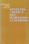 Síntesis crítica del marxismo leninismo vignette