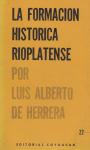 La formación histórica rioplatense vignette