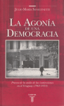 La agonía de una democracia : proceso de la caída de las instituciones en el Uruguay (1963-1973). vignette