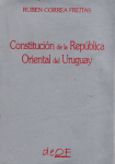 Constitución de la República Oriental del Uruguay de 1967. Anotada y concordada con las reformas constitucionales parciales de 1989, 1994 y 1997 vignette