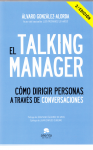 El talking manager : cómo dirigir personas a través de conversaciones vignette