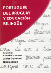 Portugués del Uruguay y educación bilingüe vignette